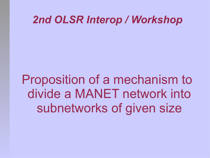 proposition of a mechanism to divide a manet network into