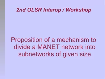 Proposition of a mechanism to  divide a MANET network into  subnetworks of given size  What are we