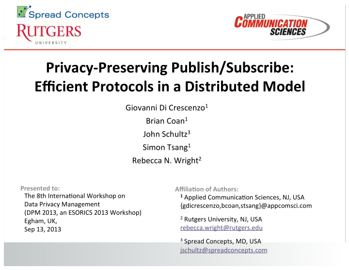 privacy preserving publish subscribe efficient protocols