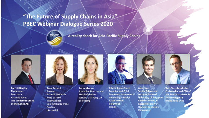 the future of supply chains in asia pbec webinar dialogue