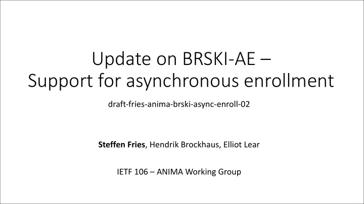 update on brski ae support for asynchronous enrollment