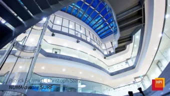 Patrick Schmidt, Christoph Sterz NUMA-aware SURF  Speeded Up Robust Features  Object detection