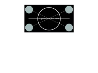 Aspect Ratio Test Slide  A 2.0 IS NOT GOING TO KILL YOU  BUT IT WILL TRY  by Jan Lehnardt at