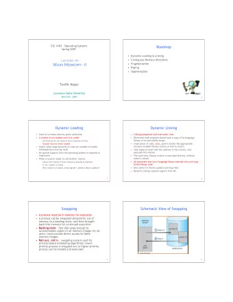 Main Memory - II   Paging   Segmentation Tevfik Ko  ar  Louisiana State University March 8