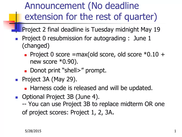 announcement no deadline