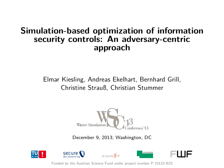 simulation based optimization of information security