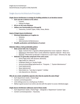 Single-Source Architecture Principles Single-Source Architecture is strategy for building websites