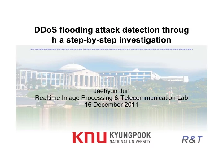 ddos flooding attack detection throug h a step by step
