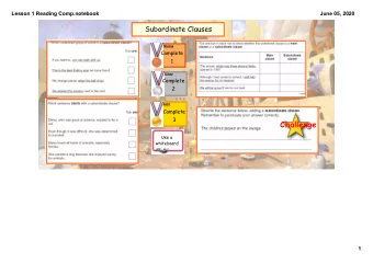 Challenge  Use a  whiteboard.  1  Lesson 1 Reading Comp.notebook  June 05, 2020  Subordinate