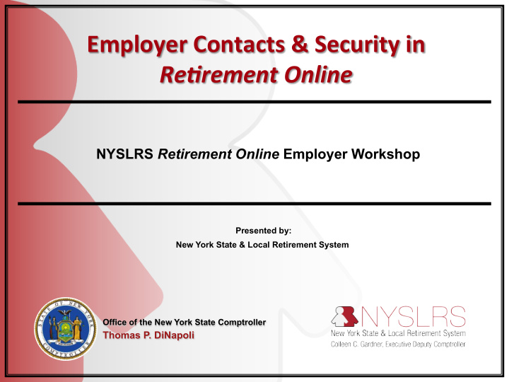 employer contacts security in re rement online