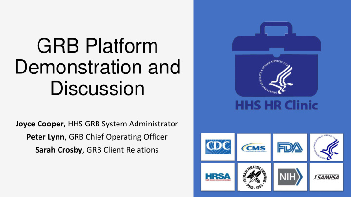 grb platform demonstration and discussion