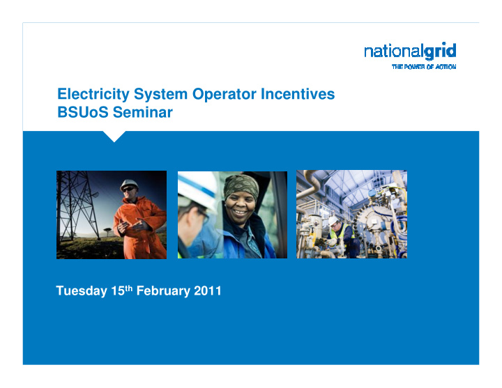 electricity system operator incentives bsuos seminar