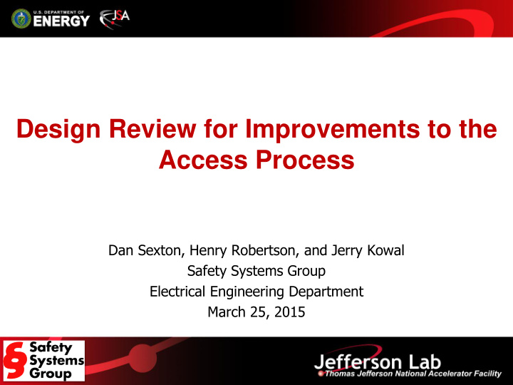 design review for improvements to the access process