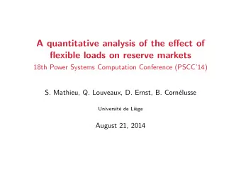 A quantitative analysis of the effect of  flexible loads on reserve markets  18th Power Systems