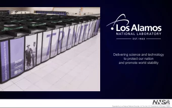 ay  Operated by Los Alamos National Security, LLC for the U.S. Department of Energy's NNSA  Los