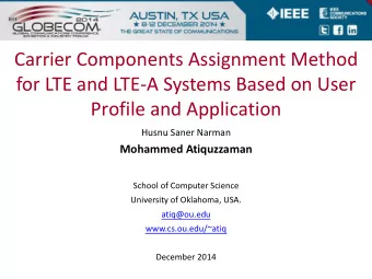 Profile and Application Husnu S aner Narman  Mohammed Atiquzzaman  School of Computer Science