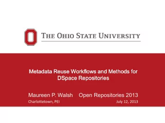 Maureen P. Walsh    Open Repositories 2013  Charlottetown, PEI