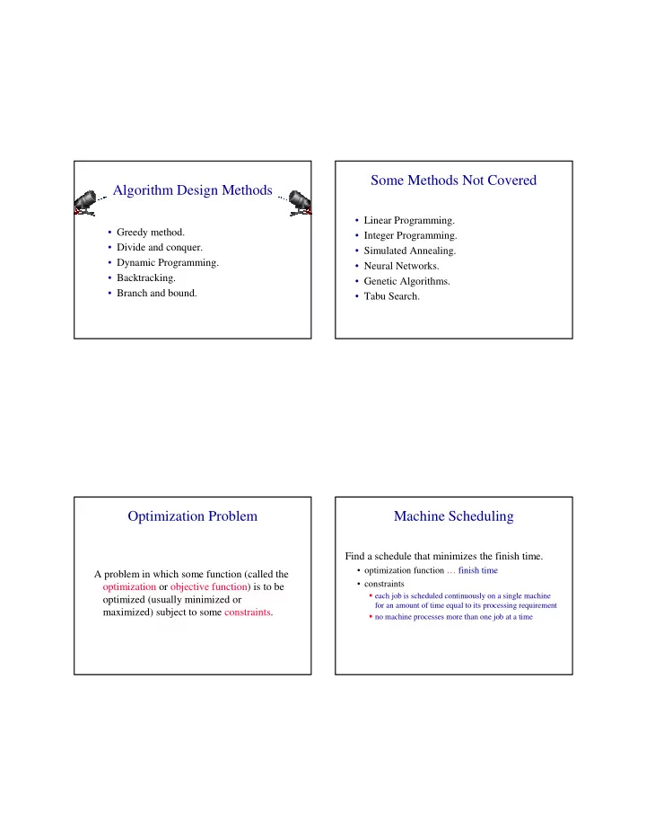 some methods not covered algorithm design methods