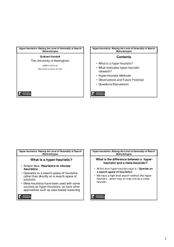 1  Hyper-heuristics: Raising the Level of Generality of Search  Hyper-heuristics: Raising the Level