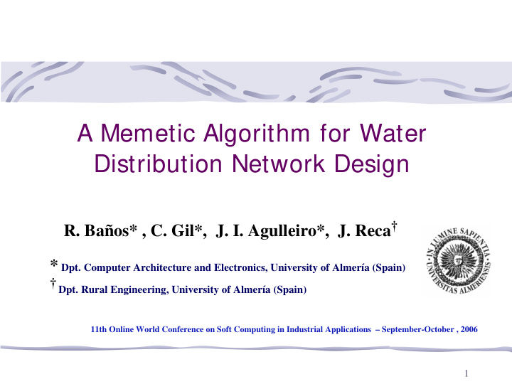 a memetic algorithm for water distribution network design