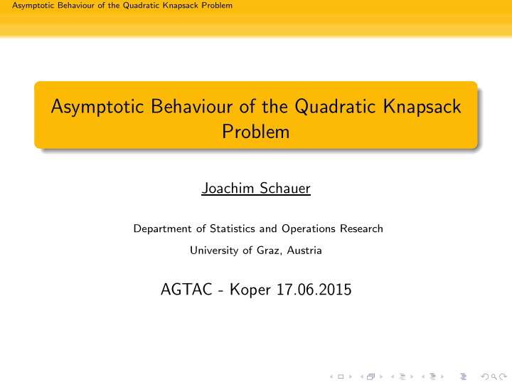 asymptotic behaviour of the quadratic knapsack problem