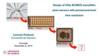 Universit de Genve  Fermilab  50 ps  (2019)  December 6, 2019  1  Back in 2014 G. Iacobucci,