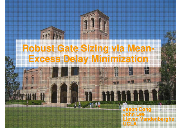 robust gate sizing via mean robust gate sizing via mean