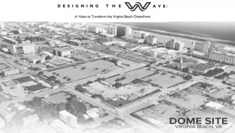 1 1985  Tidewater Regional Transit proposed developing an $11 million transit center at the Dome