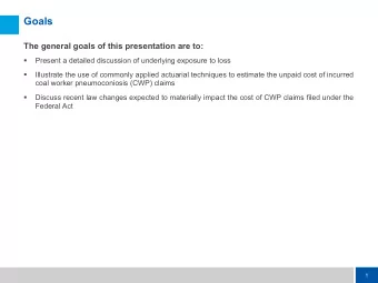 Goals  The general goals of this presentation are to:   Present a detailed discussion of