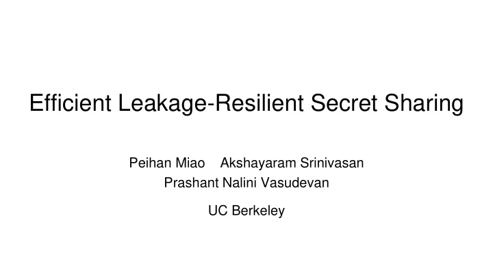 efficient leakage resilient secret sharing