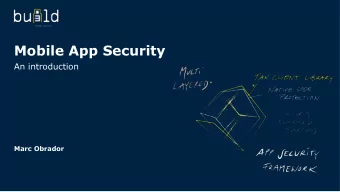 Mobile App Security  An introduction  Marc Obrador  Who am I?  Marc Obrador  Co-founder &amp; Head