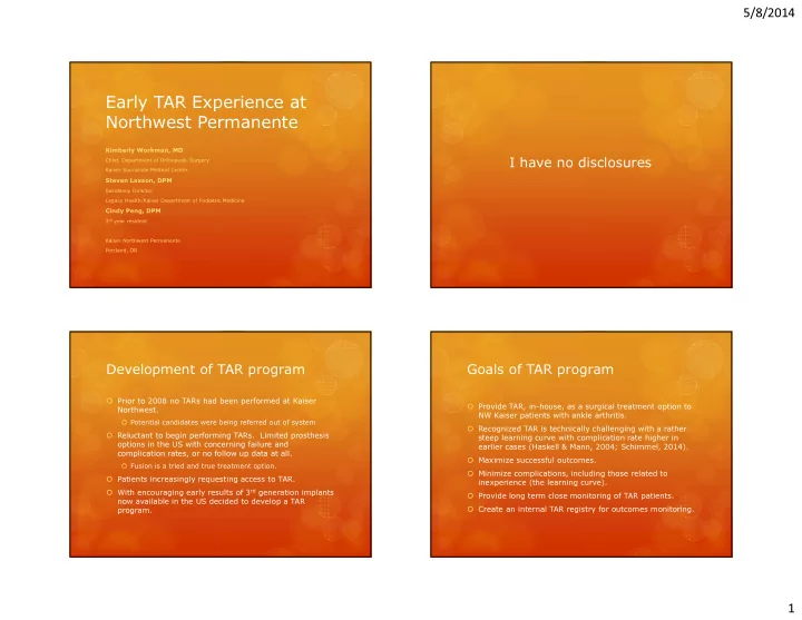early tar experience at northwest permanente