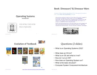 Book: Dinosaurs? &amp; Dinosaur Wars  Frederick  P. Brooks' Mythical Man-Month (1975).  Description