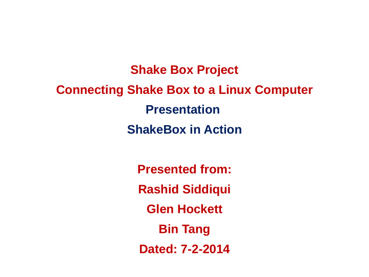 shake box project connecting shake box to a linux