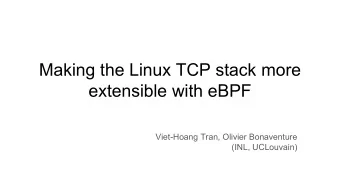 Making the Linux TCP stack more  extensible with eBPF  Viet-Hoang Tran, Olivier Bonaventure  (INL,