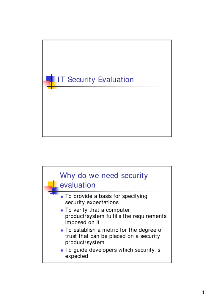 it security evaluation why do we need security evaluation