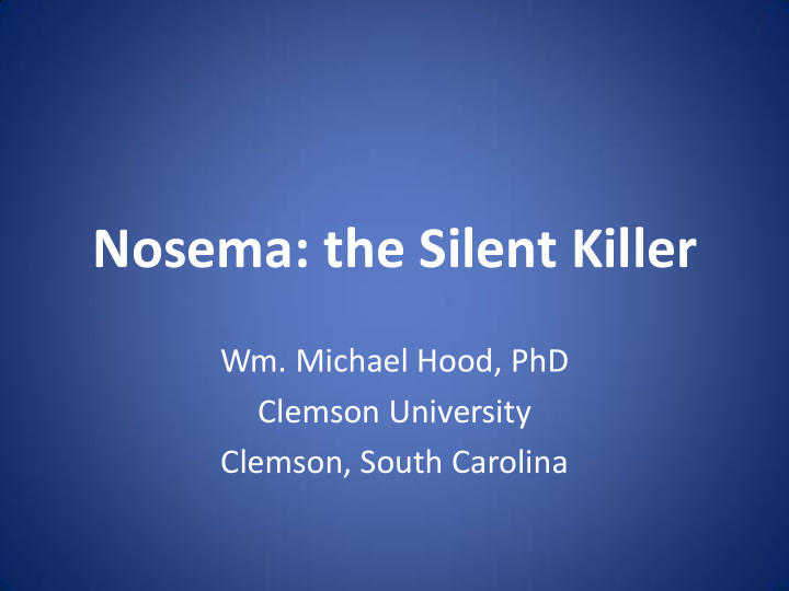nosema the silent killer