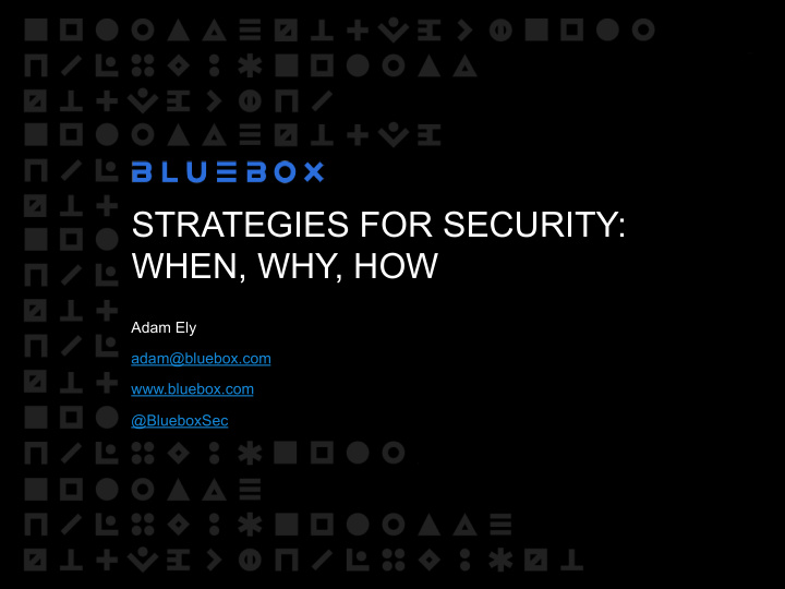 strategies for security when why how