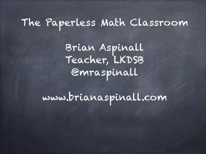 the paperless math classroom