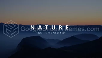 N A T U R E   N a t u r e  I s  T h e  A r t  O f  G o d   What is NATURE? The words nature