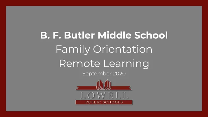 family orientation remote learning
