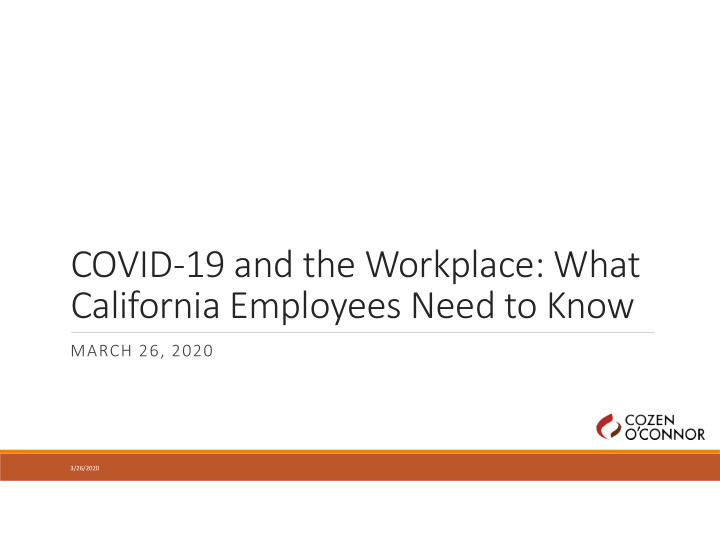 covid 19 and the workplace what california employees need