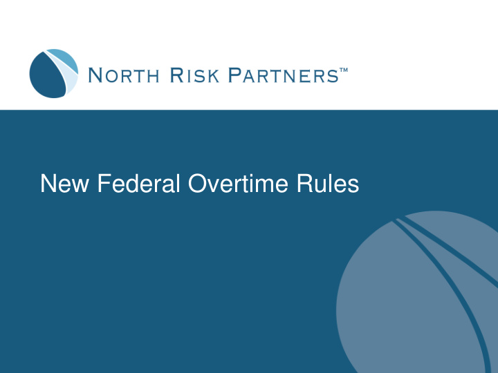 new federal overtime rules plan ahead