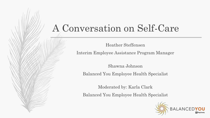a conversation on self care
