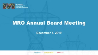 MRO Annual Board Meeting  December 5, 2019  1  Agenda 2 (pg. 6)  Standards of Conduct and