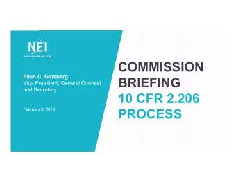 COMMISSION  Ellen C. Ginsberg  BRIEFING  Vice President, General Counsel  and Secretary  10 CFR