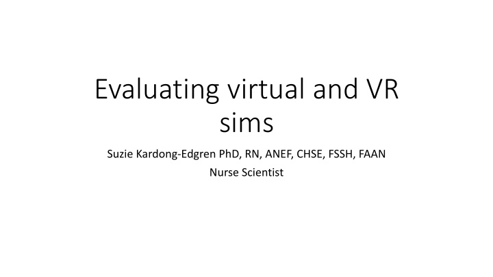 evaluating virtual and vr sims