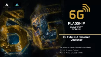 6G Future: A Research  Challenge  2nd Visions for Future Communications Summit  27.11.2019, Lisbon,