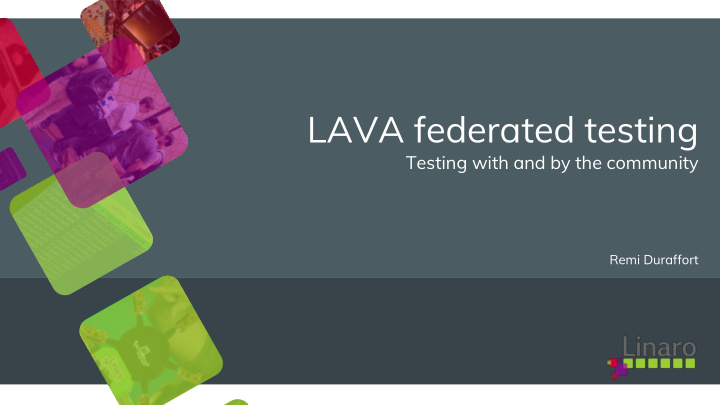 lava federated testing