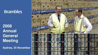 2008  Annual  General  Meeting  Sydney, 25 November  2008 Annual General Meeting Graham Kraehe AO